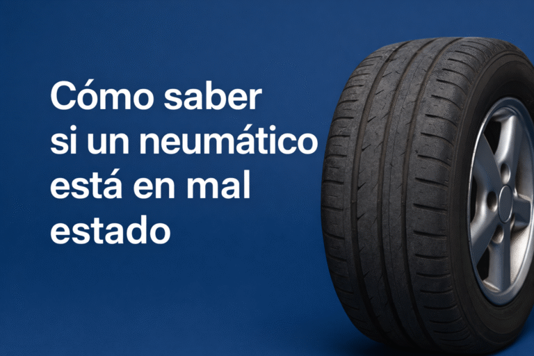 Cómo saber si un neumático está en mal estado
