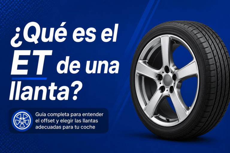 Qué es el ET de una llanta y cómo saber cuál necesita mi coche